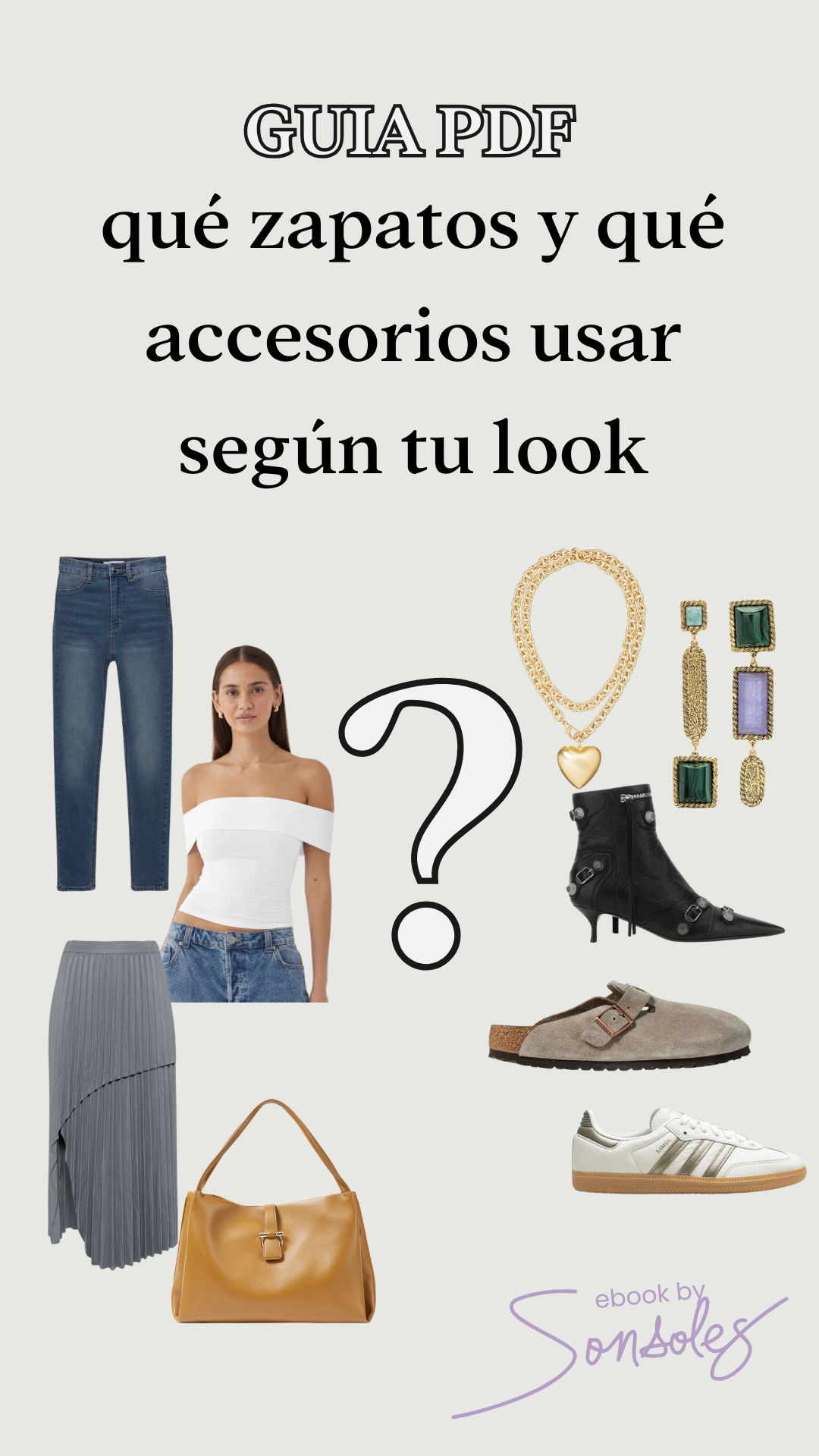 Guía de accesorios y zapatos