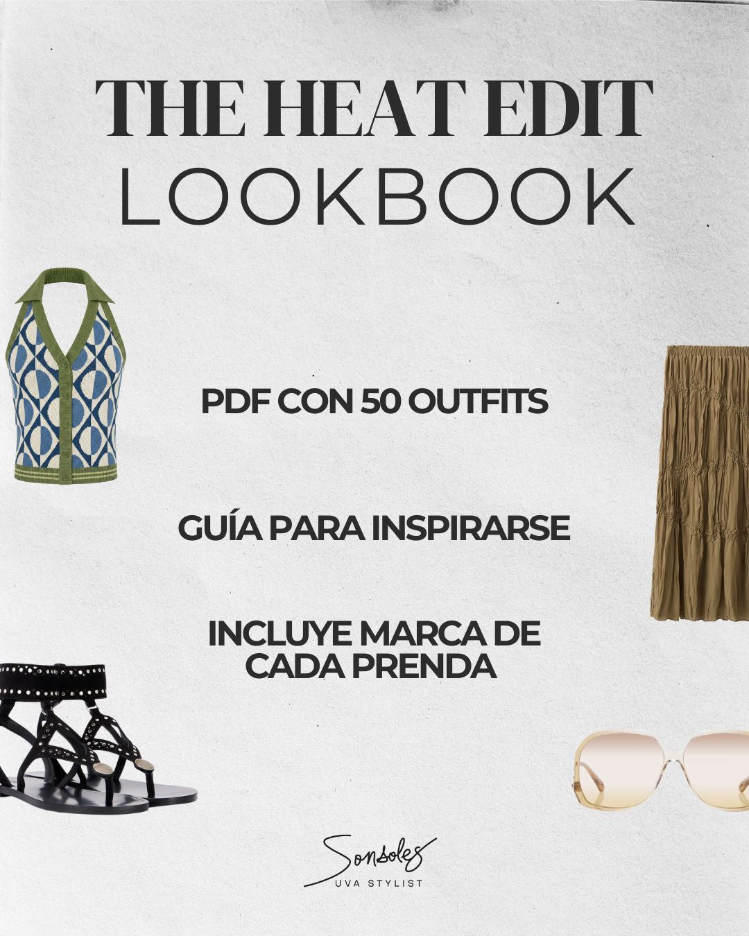 The heat edit lookbook